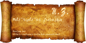 Mátyási Zulejka névjegykártya